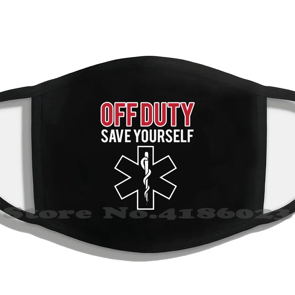 Off Duty Save Yourself Star Of Life Design Black Breathable Reusable Mouth Mask Workout Fitness Ambulance Cpr Instructor
Off Duty Save Yourself Star Of Life Design Black Breathable Reusable Mouth Mask Workout Fitness Ambulance Cpr Instructor
