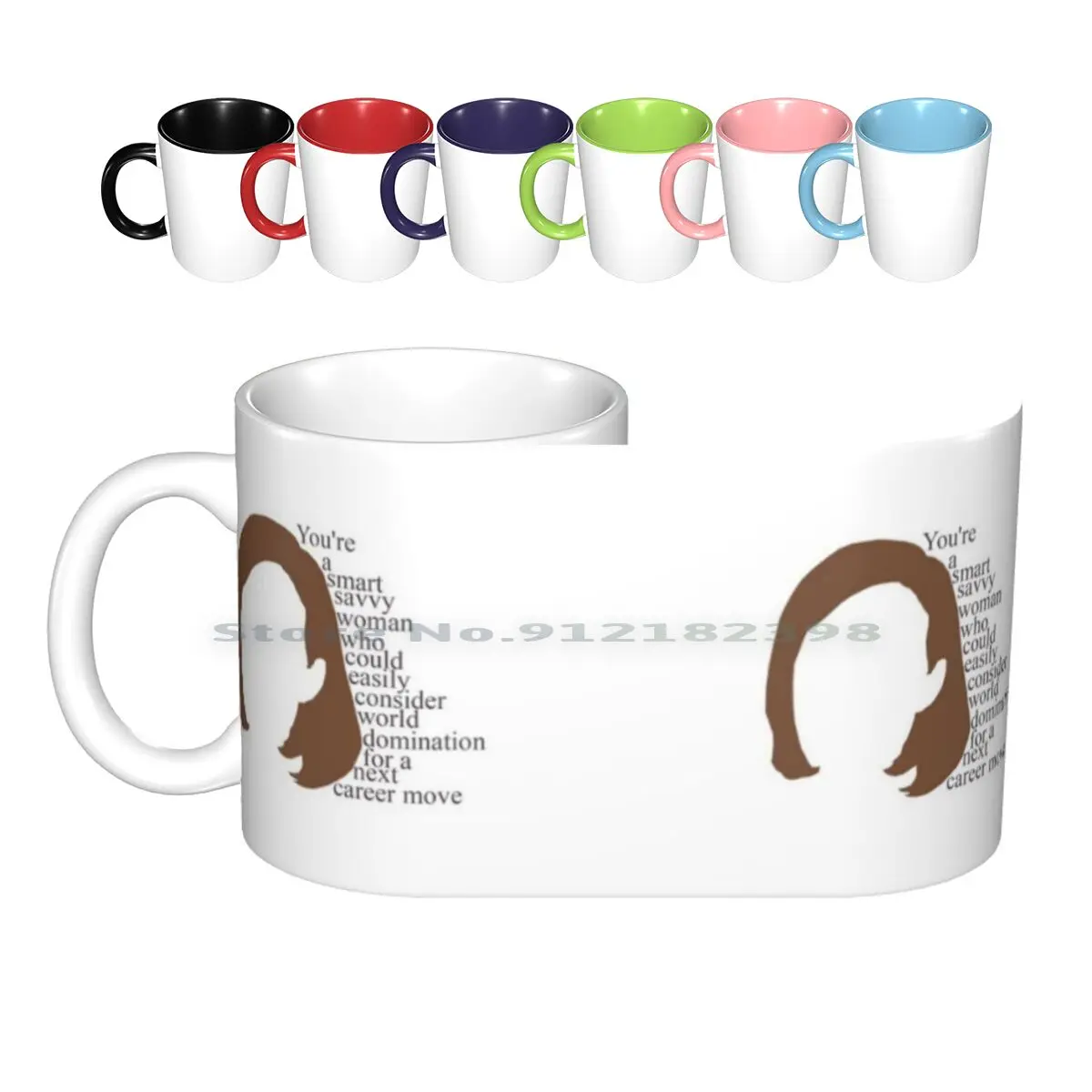 C.j. Cregg Quote | You're A Smart Savy Woman Who Could Easily Consider World Domination For A Next Career Move Ceramic Mugs
C.j. Cregg Quote | You're A Smart Savy Woman Who Could Easily Consider World Domination For A Next Career Move Ceramic Mugs
