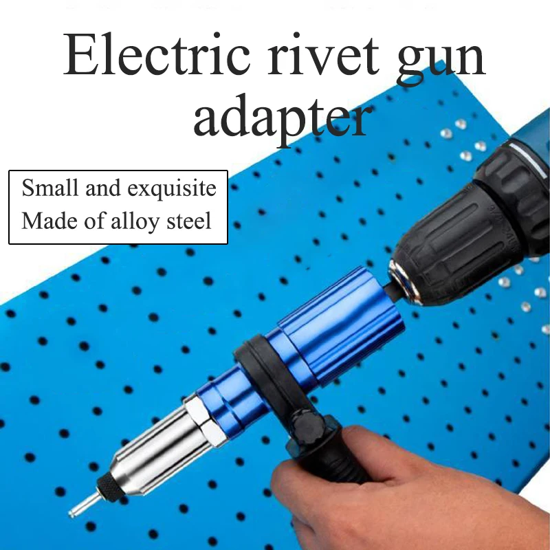 Electric Rivet Gun 2.4mm-4.8mm rivet nut gun drill adapter Cordless riveting tool Insert Nut Pull Rivet Tool 
Electric Rivet Gun 2.4mm-4.8mm rivet nut gun drill adapter Cordless riveting tool Insert Nut Pull Rivet Tool