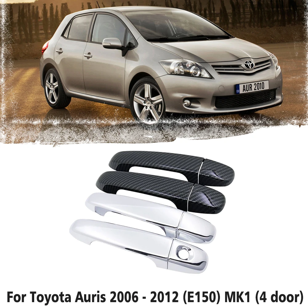 for Toyota Auris Blade E150 2006~2012 Carbon Fiber Chrome Door Handle Cover Car Accessories Stickers Trim Set 2007 2008 2009 
for Toyota Auris Blade E150 2006~2012 Carbon Fiber Chrome Door Handle Cover Car Accessories Stickers Trim Set 2007 2008 2009
