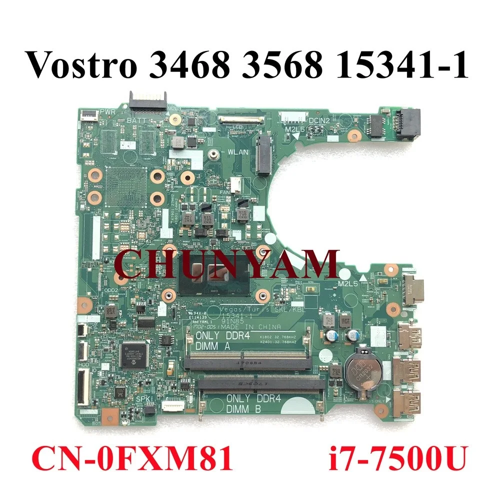 Абсолютно Новый 15341 1 Φ для DELL Vostro 14 3468 15 3568 ноутбук материнская плата i7 7500U FXM81 100%