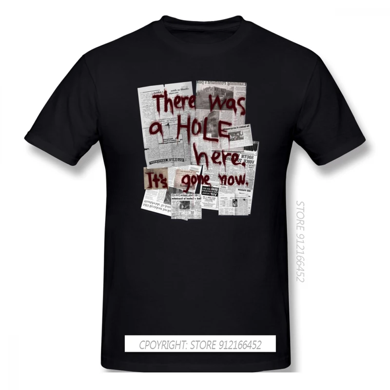 Silent Hill T Shirt There Was A HOLE Here It's Gone Now T-Shirts Summer Cotton Graphic Tees Shirt Short-Sleeve Men Tshirt
Silent Hill T Shirt There Was A HOLE Here It's Gone Now T-Shirts Summer Cotton Graphic Tees Shirt Short-Sleeve Men Tshirt