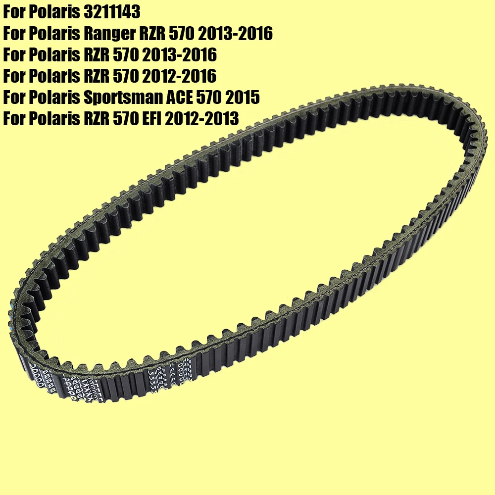 Drive Belt for Polaris Ranger 570 / RZR 570 EFI / Sportsman ACE 570 3211143
Drive Belt for Polaris Ranger 570 / RZR 570 EFI / Sportsman ACE 570 3211143