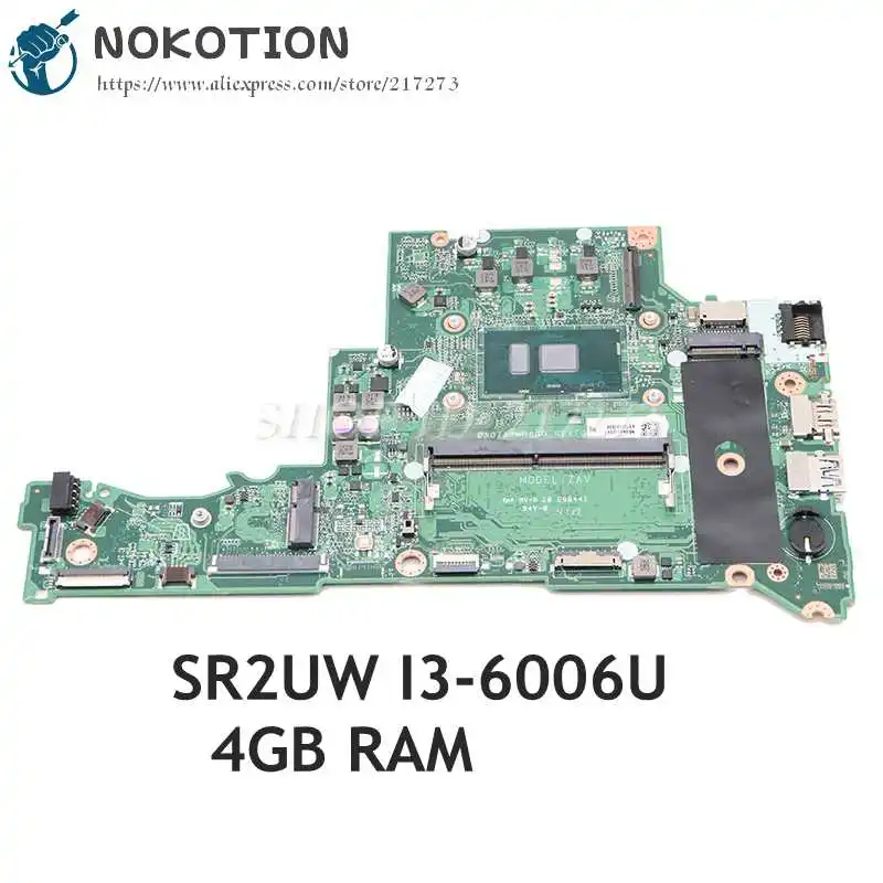 Материнская плата NOKOTION для ноутбука Acer Aspire A315, SR2UW I3-6006U CPU 4G RAM DA0ZAVMB8G0 NBGNP1100A
Материнская плата NOKOTION для ноутбука Acer Aspire A315, SR2UW I3-6006U CPU 4G RAM DA0ZAVMB8G0 NBGNP1100A