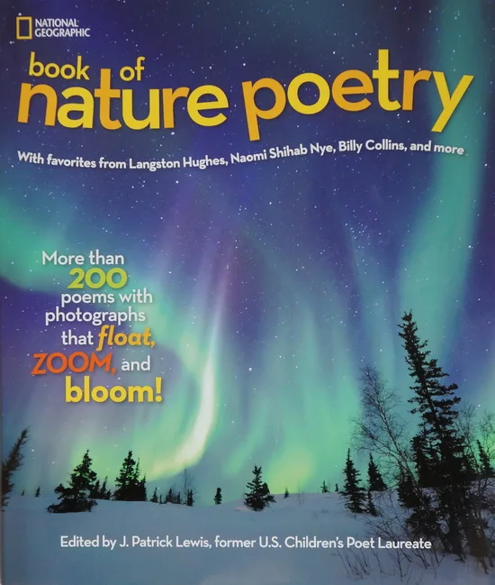 National Geographic Book of Nature Poetry Original Children Popular Science Books
National Geographic Book of Nature Poetry Original Children Popular Science Books