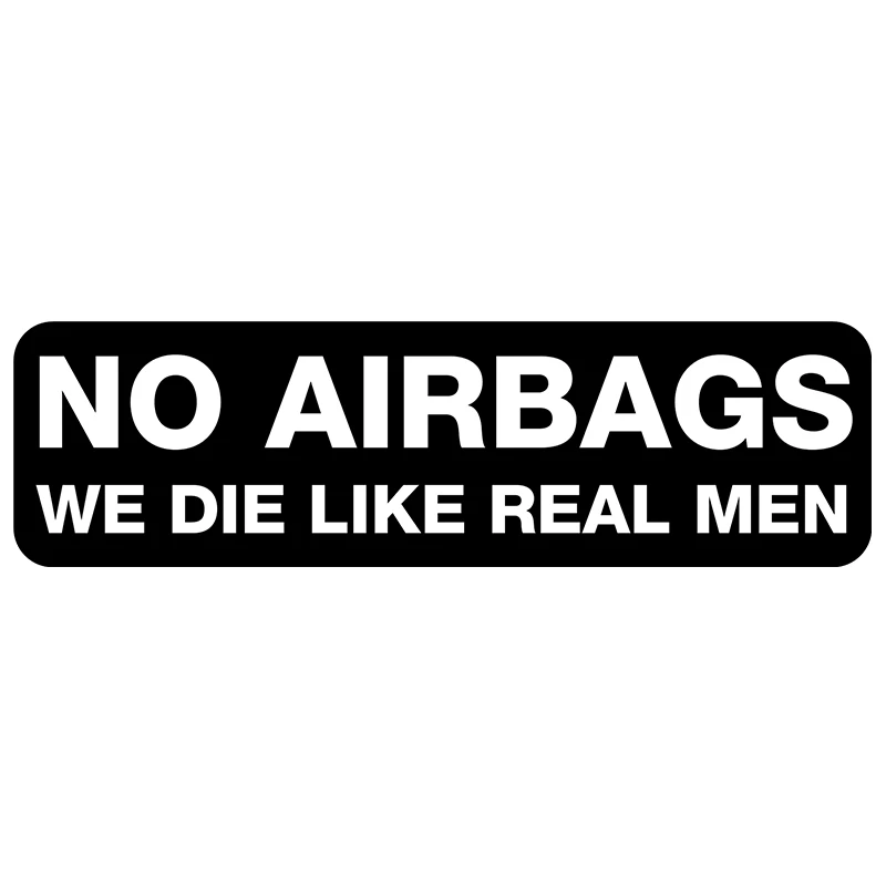 Fuzhen Boutique Decals Exterior Accessories Funny Car Stickers NO AIRBAGS WE DIE LIKE REAL MEN Colorful Decal Styling PVC
Fuzhen Boutique Decals Exterior Accessories Funny Car Stickers NO AIRBAGS WE DIE LIKE REAL MEN Colorful Decal Styling PVC