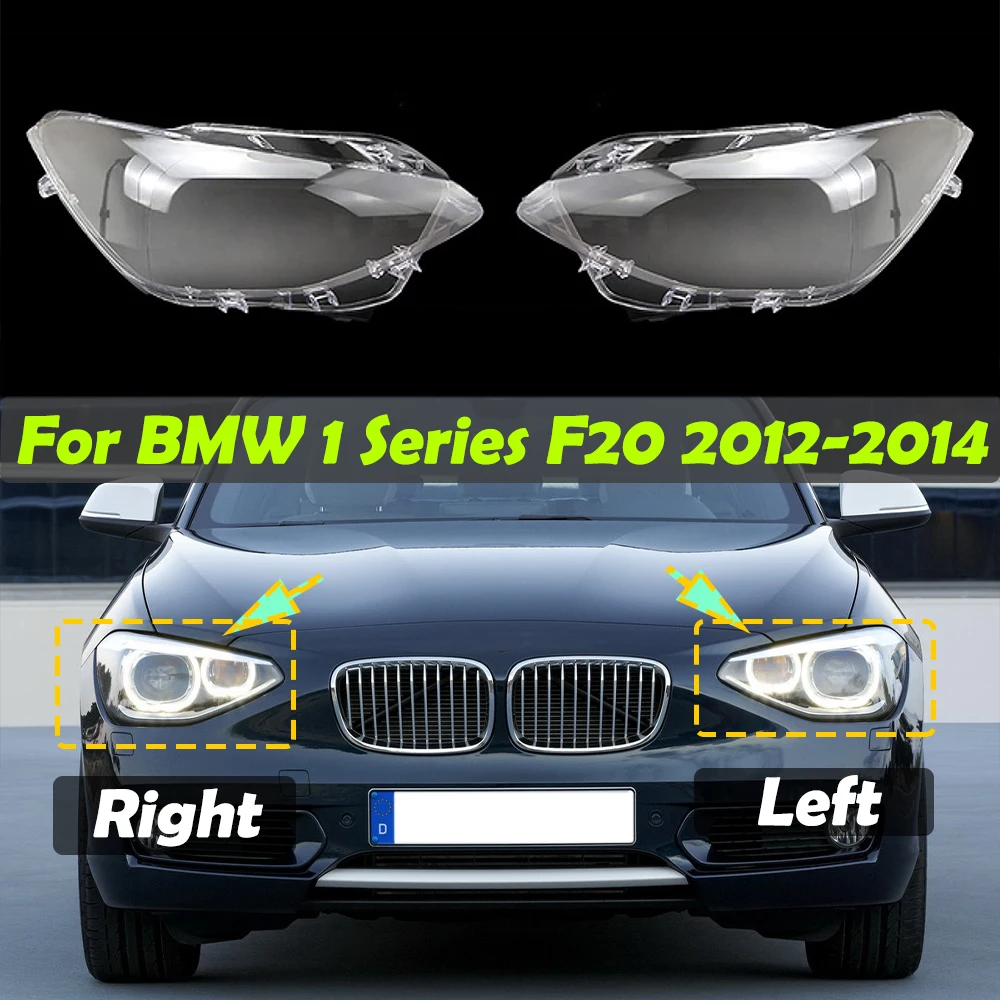 Car Headlight Headlamp Light Glass Lens Case Auto Shell Cover For BMW 1 Series F20 116i 118i 120i 2012 2013 2014 Lampshade Glass
Car Headlight Headlamp Light Glass Lens Case Auto Shell Cover For BMW 1 Series F20 116i 118i 120i 2012 2013 2014 Lampshade Glass