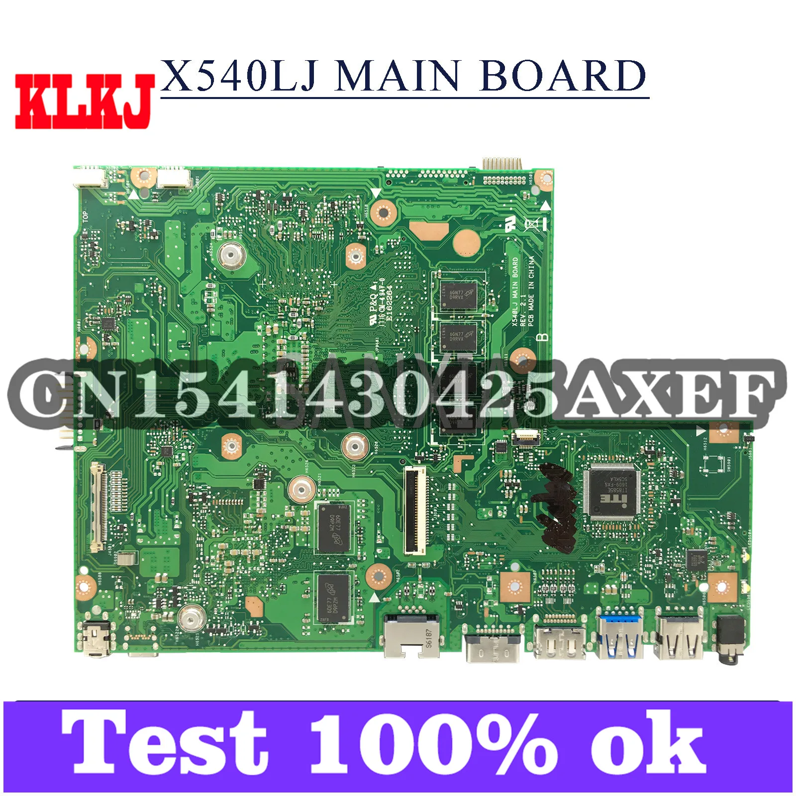 KLKJ X540LJ Laptop Motherboard For ASUS VivoBook F540LJ F540LA A540LJ A540L Original Mainboard 4GB-RAM I3-5005U GT920M
KLKJ X540LJ Laptop Motherboard For ASUS VivoBook F540LJ F540LA A540LJ A540L Original Mainboard 4GB-RAM I3-5005U GT920M