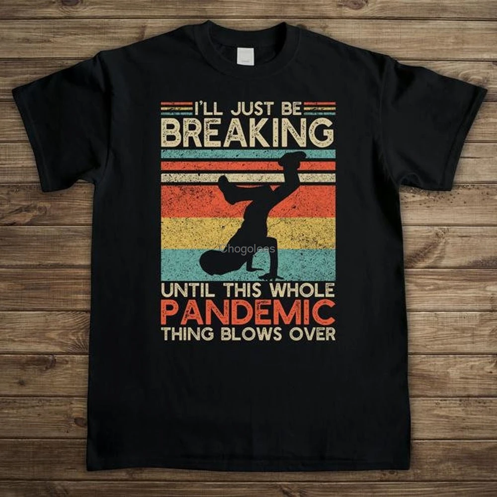 Funny Breaking T shirt Vintage Hip Hop Dance Shirt Breakdancing Tshirt For Men Break Dance Gift Jersey Short Sleeve Tee
Funny Breaking T shirt Vintage Hip Hop Dance Shirt Breakdancing Tshirt For Men Break Dance Gift Jersey Short Sleeve Tee