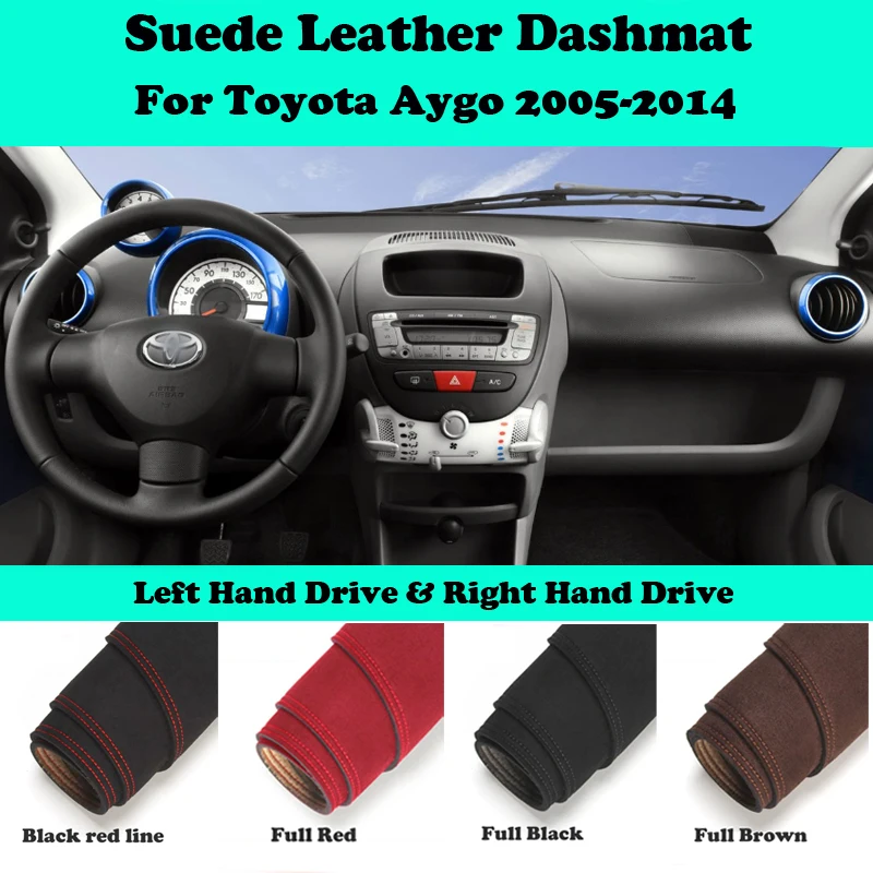 For Toyota Aygo Peugeot 107 2005-2014 Suede Leather Dashmat Dashboard Cover Pad Dash Mat Carpet Car-Styling Accessories LHD RHD
For Toyota Aygo Peugeot 107 2005-2014 Suede Leather Dashmat Dashboard Cover Pad Dash Mat Carpet Car-Styling Accessories LHD RHD