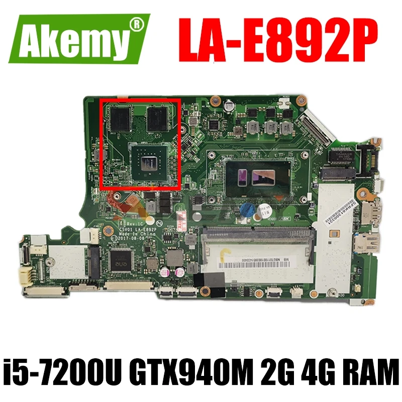 Материнская плата для ноутбука ACER A515-51G, C5V01 LA-E892P CPU i5 7200U GPU GTX940M 2G 4G RAM DDR4, системная плата
Материнская плата для ноутбука ACER A515-51G, C5V01 LA-E892P CPU i5 7200U GPU GTX940M 2G 4G RAM DDR4, системная плата