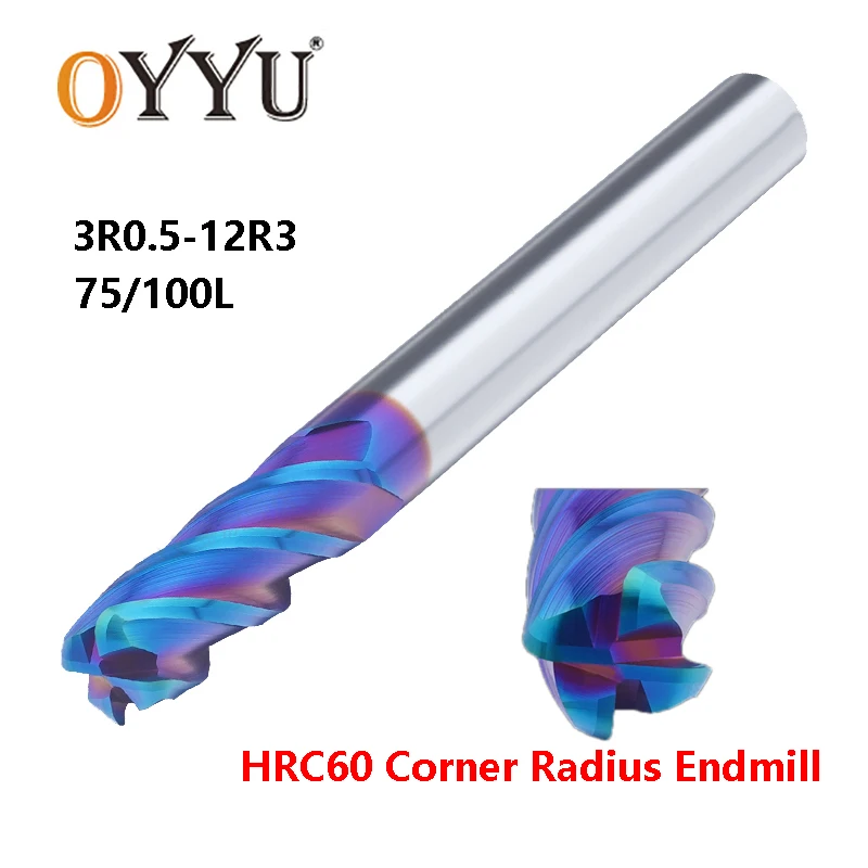 OYYU Tungsten Steel Extended Corner Radius End Mill HRC60 4 Flute Blue Nanometer CNC Milling Cutter 75 100 Long Super Hard Alloy
OYYU Tungsten Steel Extended Corner Radius End Mill HRC60 4 Flute Blue Nanometer CNC Milling Cutter 75 100 Long Super Hard Alloy