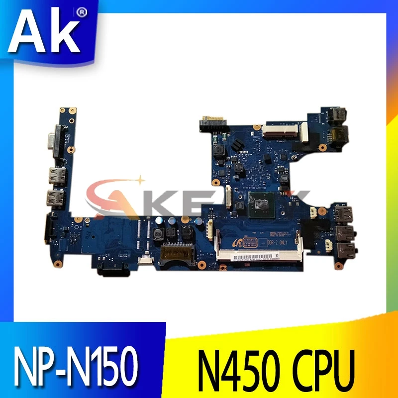 AKEMY BA92-07262B BA92-07262A For samsung NP-N150 Laptop motherboard N450 CPU DDR3 Mainboard
AKEMY BA92-07262B BA92-07262A For samsung NP-N150 Laptop motherboard N450 CPU DDR3 Mainboard