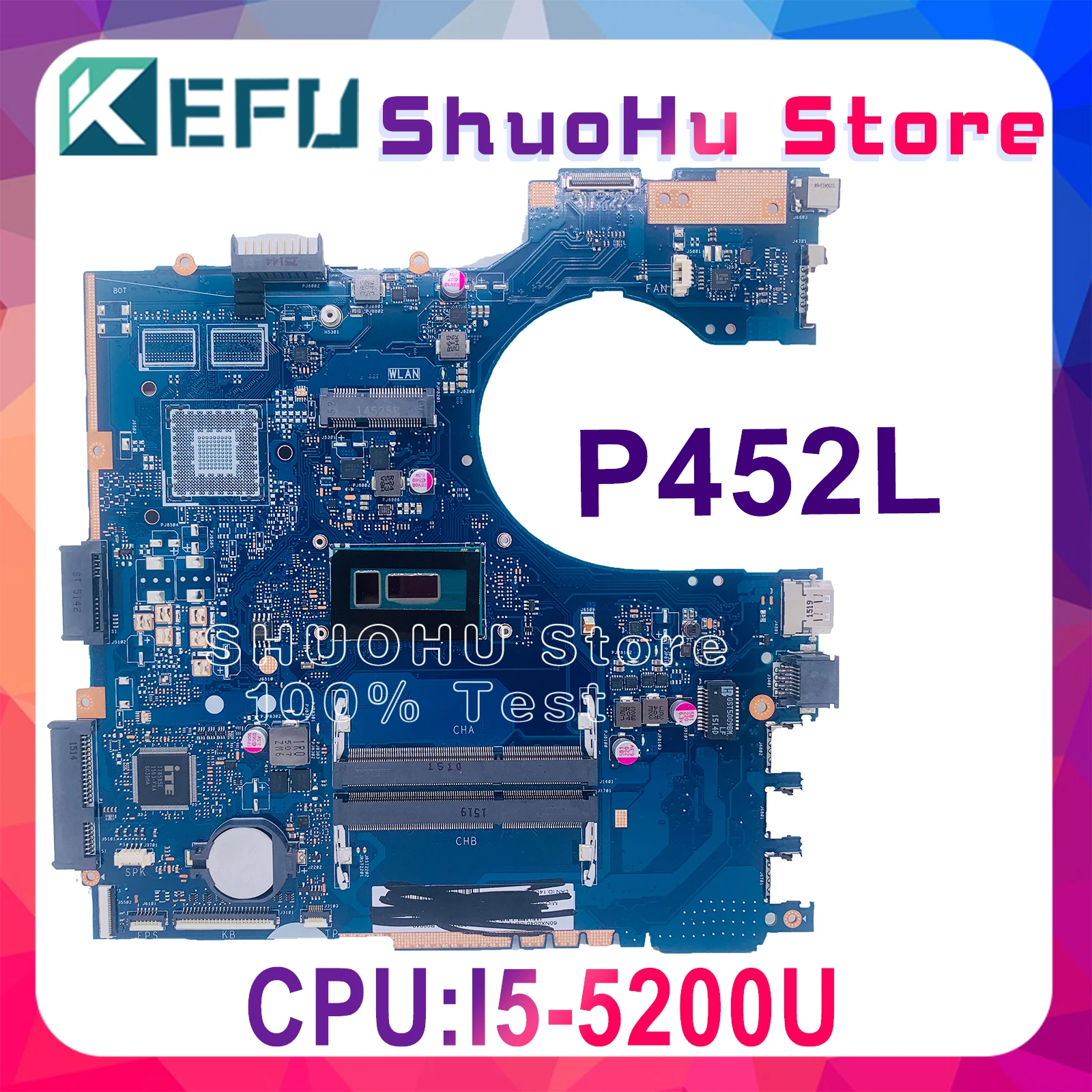 KEFU P452LA Mainboard For ASUS P452L P452 P452LJ PU452L PRO452L I5-5200U Laptop Motherboard Tested 100% Work Full Function
KEFU P452LA Mainboard For ASUS P452L P452 P452LJ PU452L PRO452L I5-5200U Laptop Motherboard Tested 100% Work Full Function