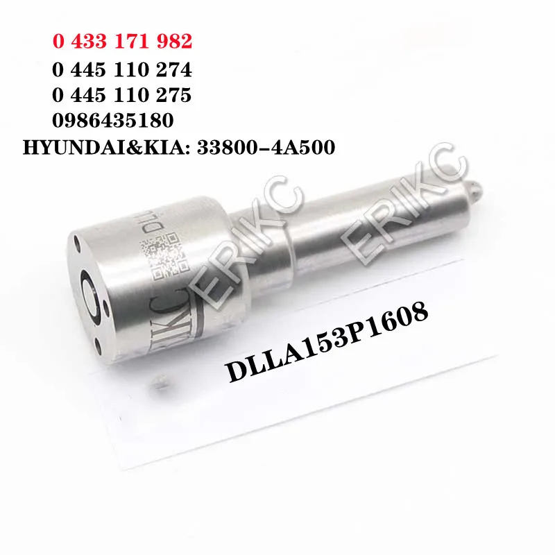 ERIKC Injector Nozzle DLLA153P1608 OEM 0 433 171 982 FOR 0 445 110 274 0 445 110 275 0986435180 HYUNDAI&KIA: 33800-4A500
ERIKC Injector Nozzle DLLA153P1608 OEM 0 433 171 982 FOR 0 445 110 274 0 445 110 275 0986435180 HYUNDAI&KIA: 33800-4A500