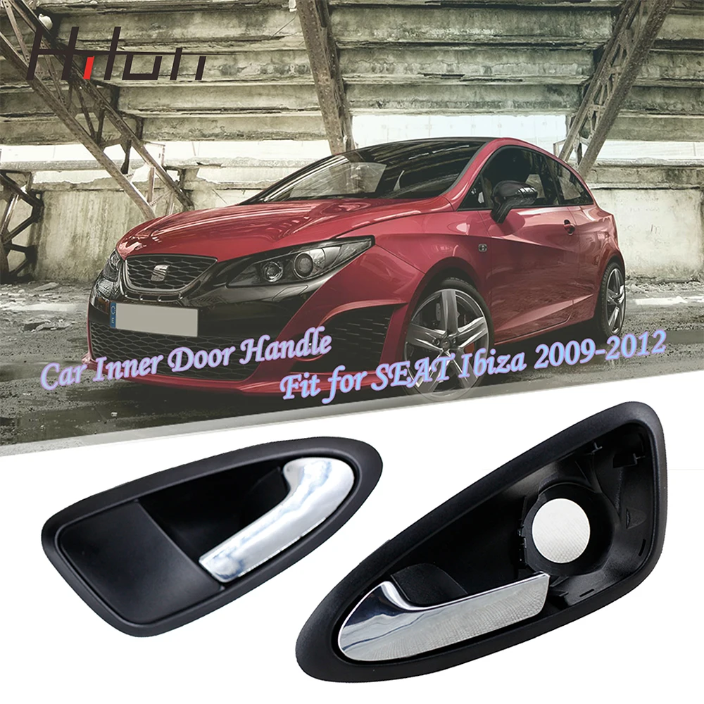 Front Left Right Car Inner Interior Door Handle Open Matte 6J0837114A Blac For Seat Ibiza 2009 2010 2011 2012 2013 2014 2015
Front Left Right Car Inner Interior Door Handle Open Matte 6J0837114A Blac For Seat Ibiza 2009 2010 2011 2012 2013 2014 2015