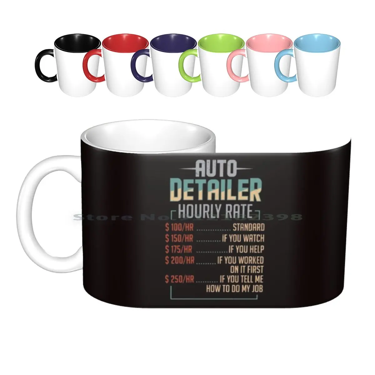 Auto Detailer Car Detailing Job Hourly Rate Gift Ceramic Mugs Coffee Cups Milk Tea Mug Auto Detailer Car Detailing Auto
Auto Detailer Car Detailing Job Hourly Rate Gift Ceramic Mugs Coffee Cups Milk Tea Mug Auto Detailer Car Detailing Auto