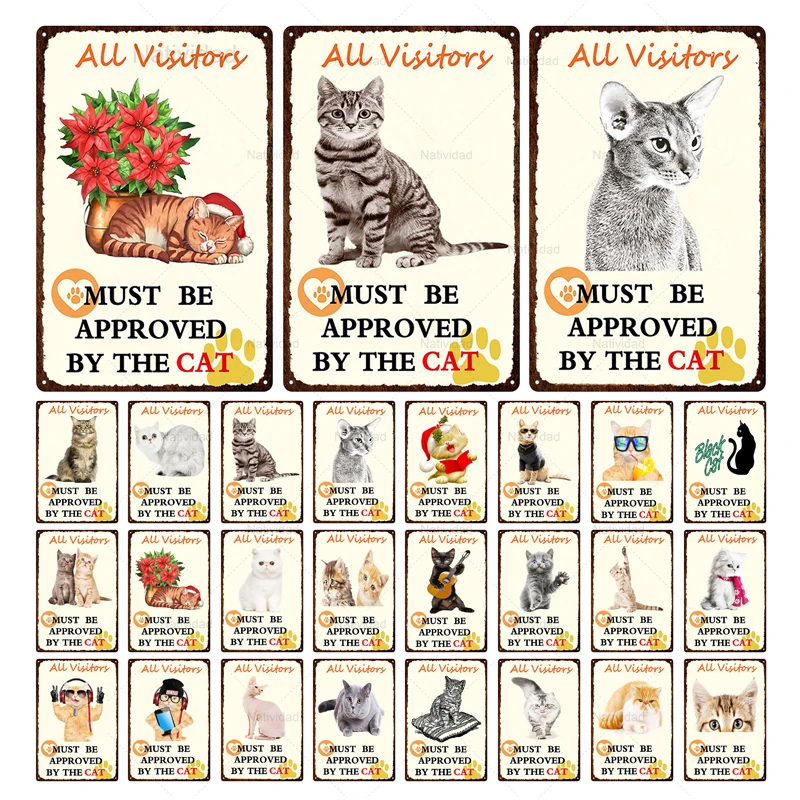 Vintage Tin Sign All Visitors Most Be Approved By The Cat Warning Sign Metal Retro Wall Cafe Bar Pet Shop Home Wall Decor Poster
Vintage Tin Sign All Visitors Most Be Approved By The Cat Warning Sign Metal Retro Wall Cafe Bar Pet Shop Home Wall Decor Poster