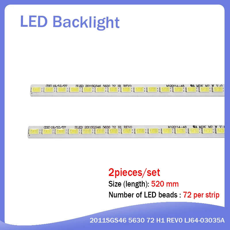 

2pcs/Lot 100% New LED Strip 72leds SLED 2011SGS46 5630 72 H1 REV0 LJ64-03035A for Samsung LTA460HJ15 LTA460HJ14 LTA460HQ12