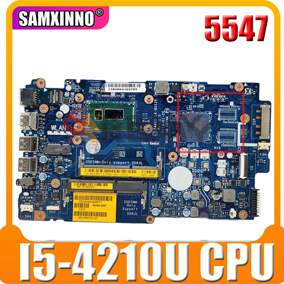 Оригинальная материнская плата для ноутбука DELL Inspiron 5547 Core I5-4210U материнская плата CN-0G1DPC 0G1DPC ZAVC0 LA-B012P SR1EF
Оригинальная материнская плата для ноутбука DELL Inspiron 5547 Core I5-4210U материнская плата CN-0G1DPC 0G1DPC ZAVC0 LA-B012P SR1EF