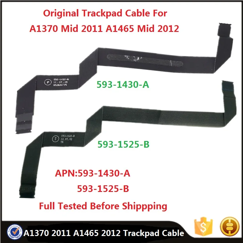 

Original Touchpad Flex Cable 593-1430-A 593-1525-B For Macbook Air 11" A1370 Mid 2011 A1465 Mid 2012 Trackpad Cable Replacement