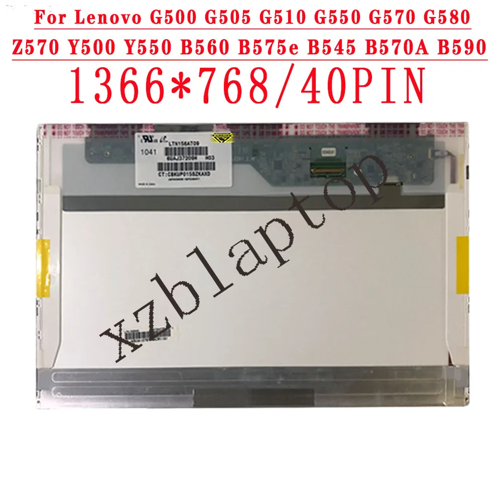 

For Lenovo G500 G505 G510 G550 G570 G580 Z570 Y500 Y550 B560 B575e B545 B570A B590 LED Screen Display 15.6'' 40PIN 1366X768 LCD