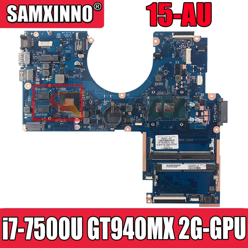 901583-601 901583-001 для ноутбука HP PAVILION 15-AU G34A Материнская плата ноутбука DAG34AMB6D0 с i7-7500U Процессор GT940MX 2G-GPU 100% полностью тест
901583-601 901583-001 для ноутбука HP PAVILION 15-AU G34A Материнская плата ноутбука DAG34AMB6D0 с i7-7500U Процессор GT940MX 2G-GPU 100% полностью тест