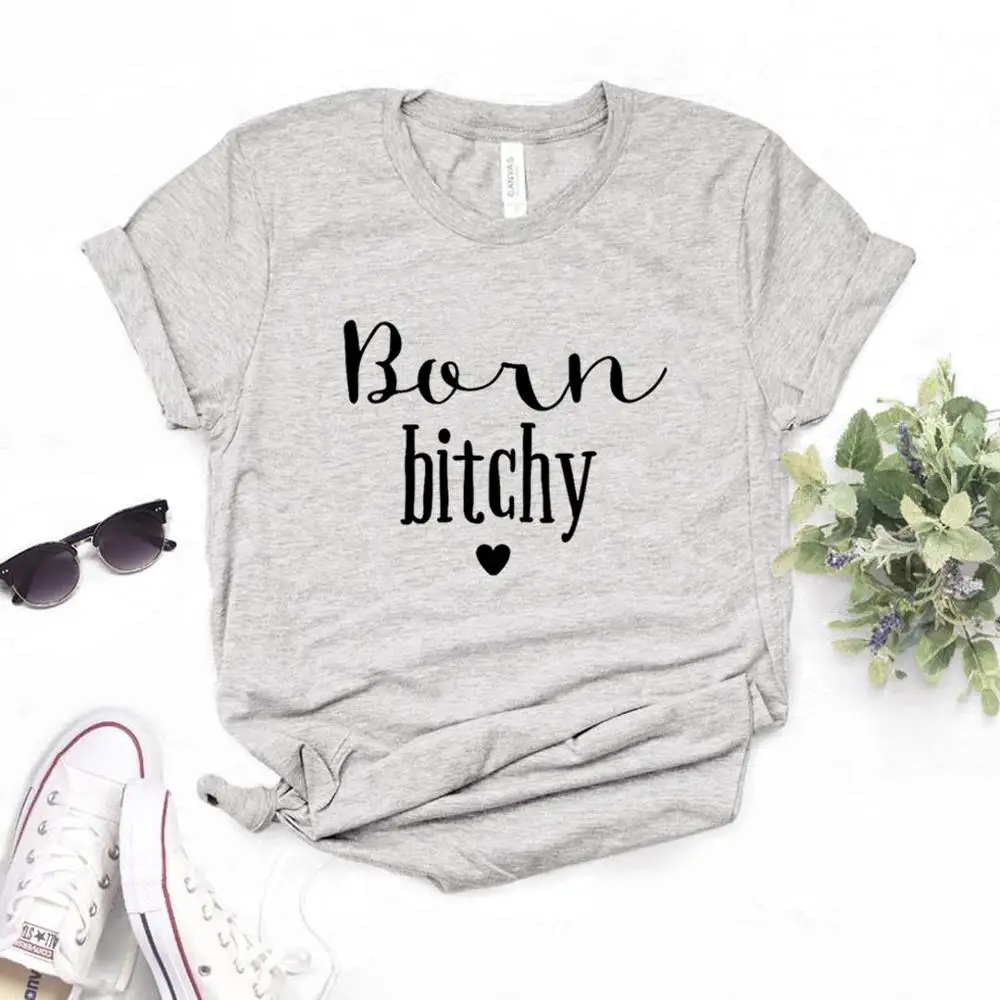 Born Bitchy Print Women tshirt Cotton Casual Funny t shirt Gift For Lady Yong Girl Top Tee 6 Color Drop Ship A-9
Born Bitchy Print Women tshirt Cotton Casual Funny t shirt Gift For Lady Yong Girl Top Tee 6 Color Drop Ship A-9