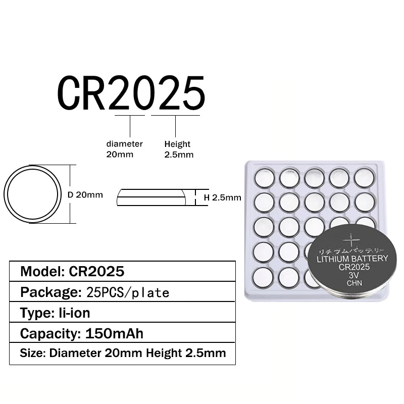 CR2025 150mAh 500PCS 2025 Battery BR2025 DL2025 KCR2025 2025 L12 EE6226 3V Lithium Coin Cells Button Batteries for Watch Toy
CR2025 150mAh 500PCS 2025 Battery BR2025 DL2025 KCR2025 2025 L12 EE6226 3V Lithium Coin Cells Button Batteries for Watch Toy
