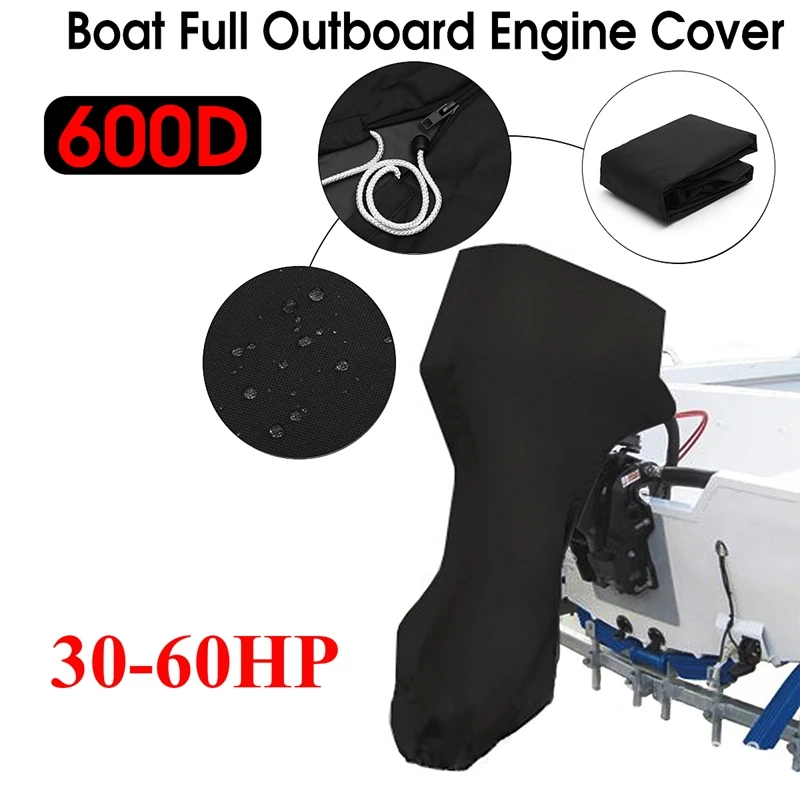 New600D полномоторная крышка лодочного двигателя 30-60 л.с., водонепроницаемая защита подвесного двигателя для лодочных моторов
New600D полномоторная крышка лодочного двигателя 30-60 л.с., водонепроницаемая защита подвесного двигателя для лодочных моторов