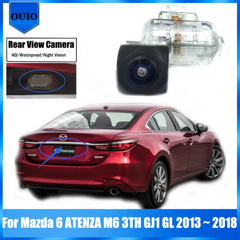 

HD Rear View Camera For Mazda 6 ATENZA M6 3TH GJ1 GL 2013 2014 2015 2016 2017 2018 Night vision backup Parking Reversing Camera