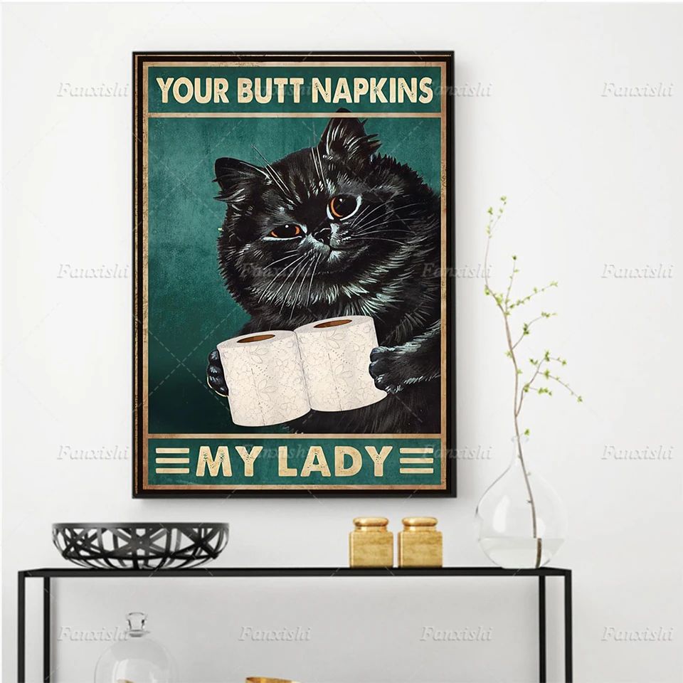 Your Butt Napkins Black Cat My Lady Posters Animal Wall Art Prints Canvas Nordic Painting Modular Pictures Toilet Bathroom Decor
Your Butt Napkins Black Cat My Lady Posters Animal Wall Art Prints Canvas Nordic Painting Modular Pictures Toilet Bathroom Decor