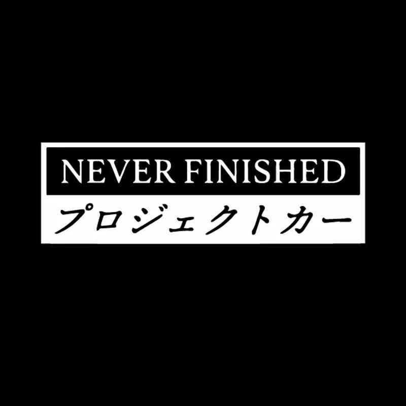 14x4CM NEVER FINISHED Car Sticker Decal Vinyl Jdm Stance Saily Drift Black/Silver
14x4CM NEVER FINISHED Car Sticker Decal Vinyl Jdm Stance Saily Drift Black/Silver