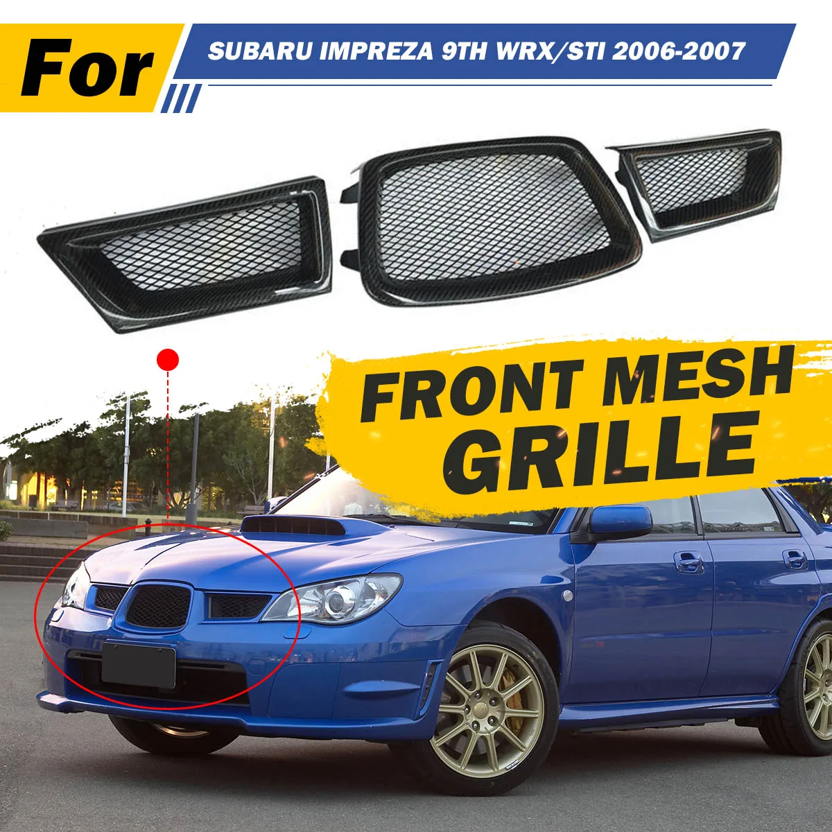 Black 3Pcs Carbon Fiber Car Front Lower Mesh Grill Grille for subaru Impreza WRX STi 9th 2006-2007 28012
Black 3Pcs Carbon Fiber Car Front Lower Mesh Grill Grille for subaru Impreza WRX STi 9th 2006-2007 28012