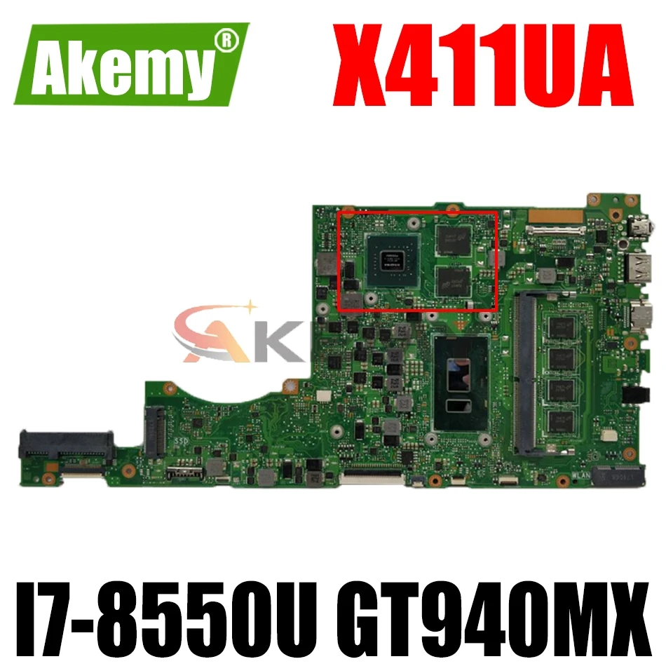 AKEMY X411UA Laptop Motherboard For ASUS VivoBook-14 X411UQ X411U S4200UQ S4200U Original Mainboard I7-8550U GT940MX
AKEMY X411UA Laptop Motherboard For ASUS VivoBook-14 X411UQ X411U S4200UQ S4200U Original Mainboard I7-8550U GT940MX