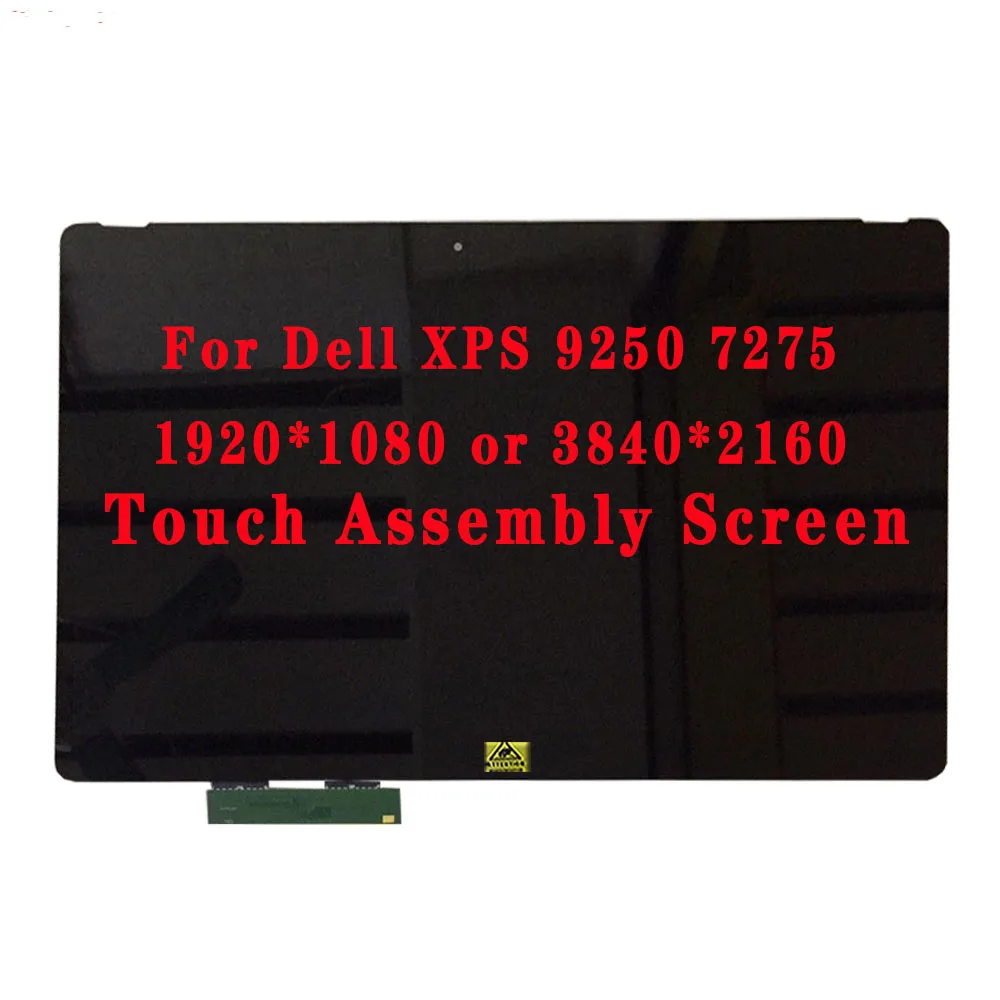 

For Dell XPS 12 9250 7275 1920X1080 LQ125M1JW31 DP/N 0814WM OR 3840X2160 LQ125D1JW31 DP/N 0HGMJ6 12.5" LCD Touch screen Assembly