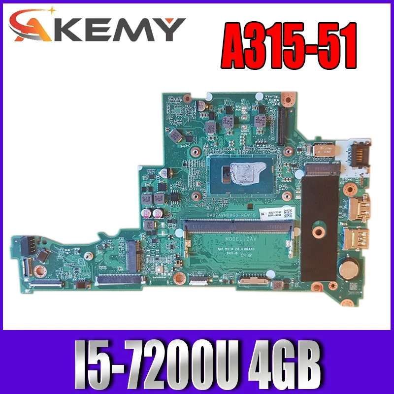For ACER aspire a315 A315-51 Laptop Motherboard com SR342 cpu I5-7200U 4gb ram da0zavmb8g0 Mainboard
For ACER aspire a315 A315-51 Laptop Motherboard com SR342 cpu I5-7200U 4gb ram da0zavmb8g0 Mainboard