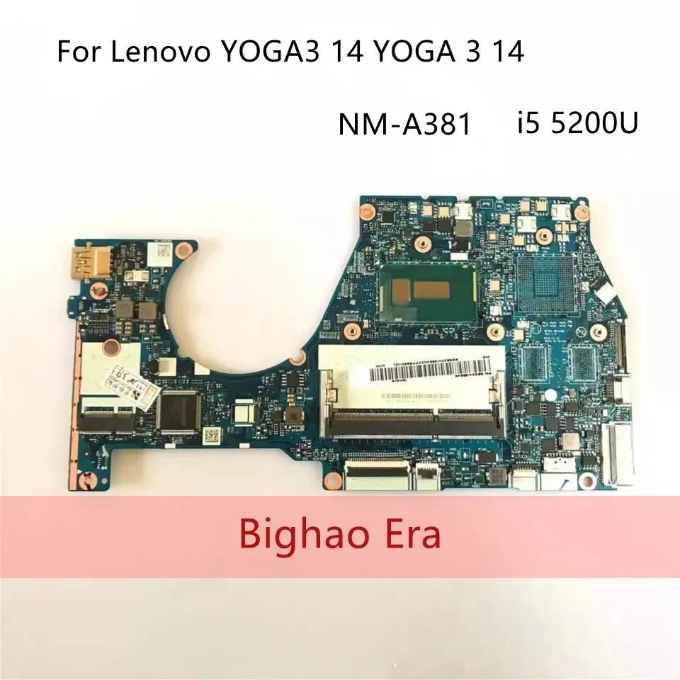 5B20H35637 BTUU1 NM-A381 motherboard for Lenovo YOGA 3 14 YOGA3 14 notebook motherboard CPU i5 5200U DDR3 100% test work
5B20H35637 BTUU1 NM-A381 motherboard for Lenovo YOGA 3 14 YOGA3 14 notebook motherboard CPU i5 5200U DDR3 100% test work