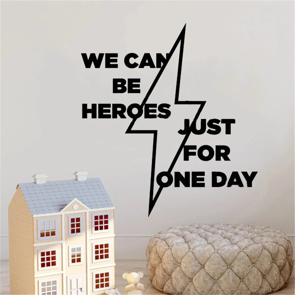 We Can Be Heroes Just For One Day Quotes Wall Stickers Removable Vinyl Decals For Baby's Rooms Nursery Decoration Murals HJ0593 
We Can Be Heroes Just For One Day Quotes Wall Stickers Removable Vinyl Decals For Baby's Rooms Nursery Decoration Murals HJ0593