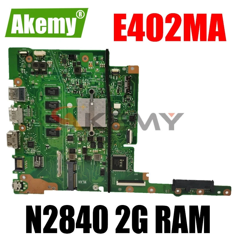 Akemy E402MA E502MA Laptop motherboard for ASUS E402MA E502MA E402M E502M E402 E502 Test original mainboard 2G RAM N2840
Akemy E402MA E502MA Laptop motherboard for ASUS E402MA E502MA E402M E502M E402 E502 Test original mainboard 2G RAM N2840