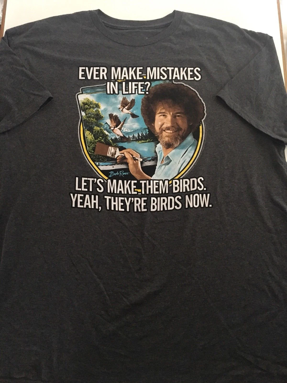 Bob Ross Painter Artist Mistakes Let is Make Them Birds T-shirt XL X-Large P2 Summer Short Sleeves Fashion T Shirt Free Shipping
Bob Ross Painter Artist Mistakes Let is Make Them Birds T-shirt XL X-Large P2 Summer Short Sleeves Fashion T Shirt Free Shipping