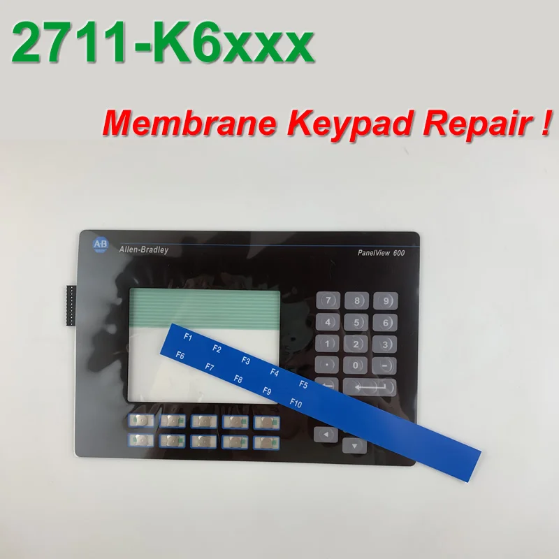 Allen Bradley 2711-K6C PanelView 600 Keypad membrane 2711-K6C1 Overlay for Panel Repair,in stock
Allen Bradley 2711-K6C PanelView 600 Keypad membrane 2711-K6C1 Overlay for Panel Repair,in stock