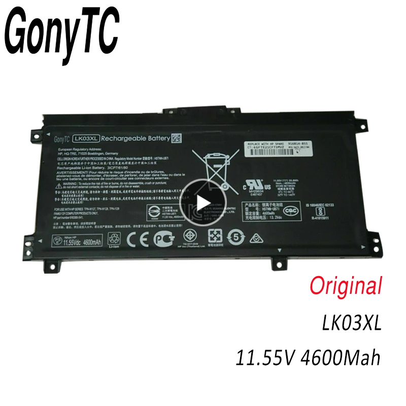 GONYTC LK03XL 11.55V Original LK03XL Laptop Battery For HP HSTNN-UB7I TPN-W127 W128 Laptop
GONYTC LK03XL 11.55V Original LK03XL Laptop Battery For HP HSTNN-UB7I TPN-W127 W128 Laptop