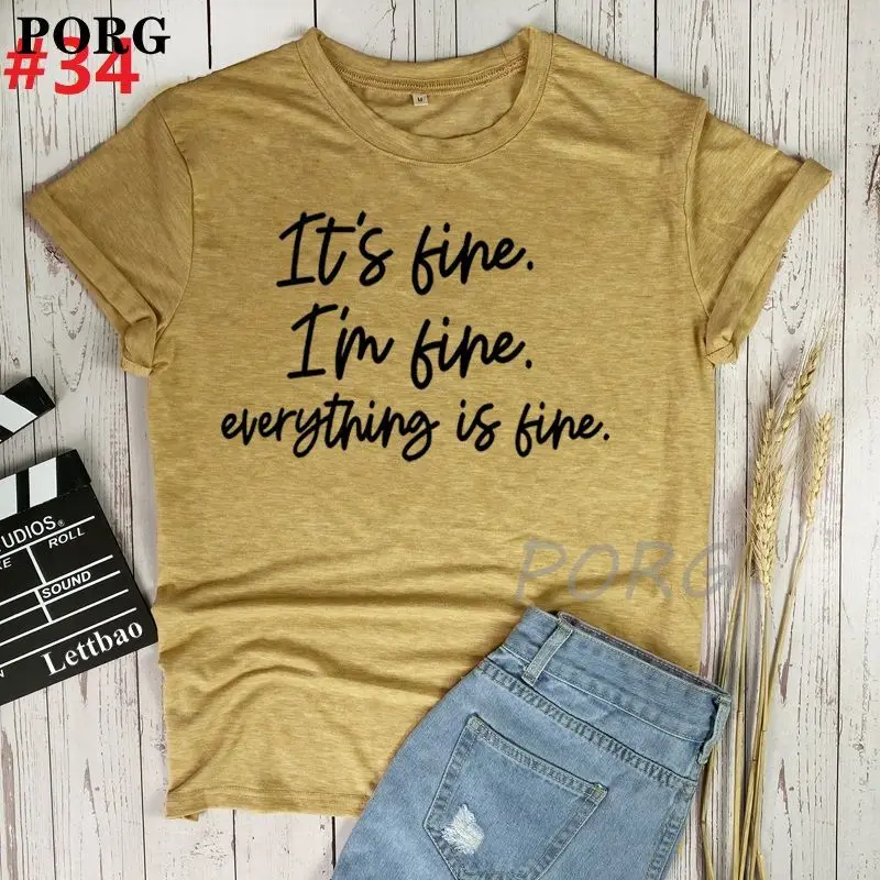 It's Fine I'm Fine Everything Is Fine Printed Tshirt Ladies Short Sleeve Loose Tee Shirt Women Female Clothes Graphic T-shirt
It's Fine I'm Fine Everything Is Fine Printed Tshirt Ladies Short Sleeve Loose Tee Shirt Women Female Clothes Graphic T-shirt