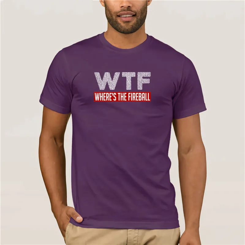 Fashion Mens Short sleeve T Shirt 2019 Brand WTF Where's The Fireball men 100% Cotton Men's Cartoon Fun T-shirt
Fashion Mens Short sleeve T Shirt 2019 Brand WTF Where's The Fireball men 100% Cotton Men's Cartoon Fun T-shirt