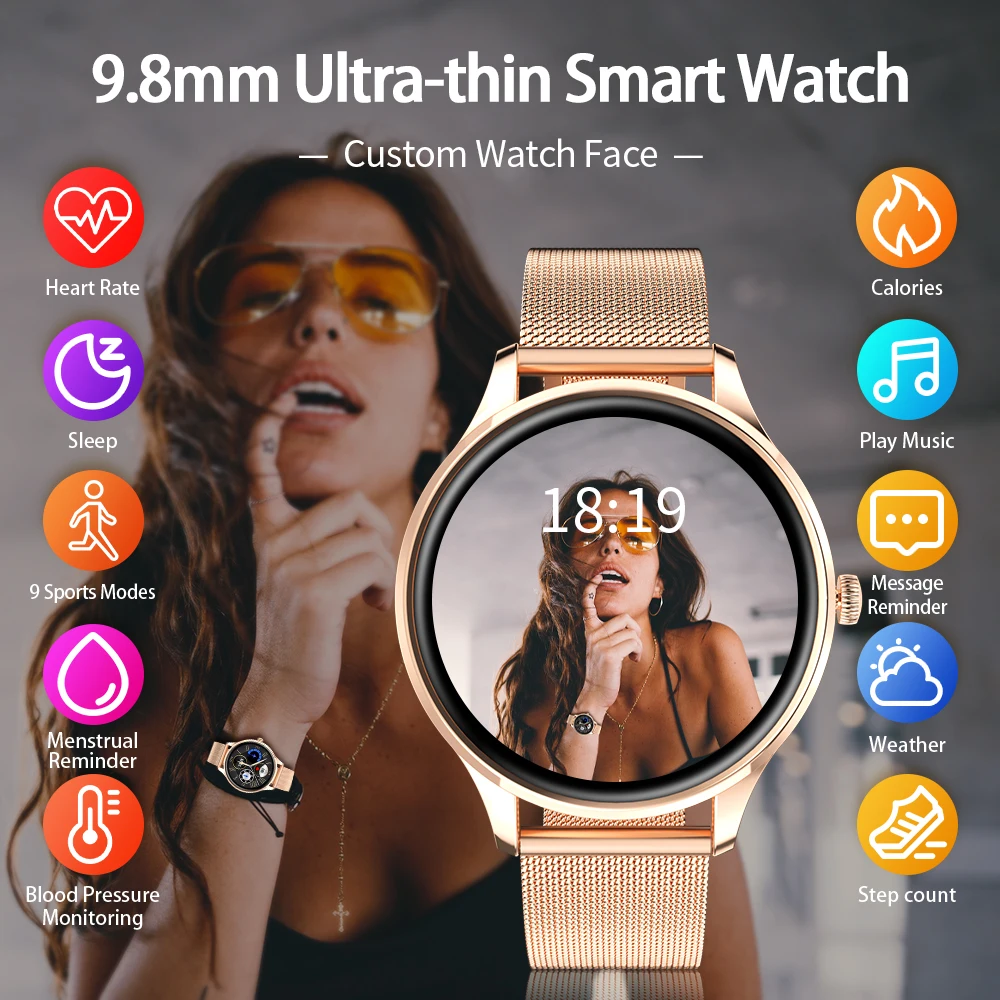 9.8mm thin women Smart watch 2021 custome dials smartwatches for women sport GPS tracking Android IOS message reminder
9.8mm thin women Smart watch 2021 custome dials smartwatches for women sport GPS tracking Android IOS message reminder