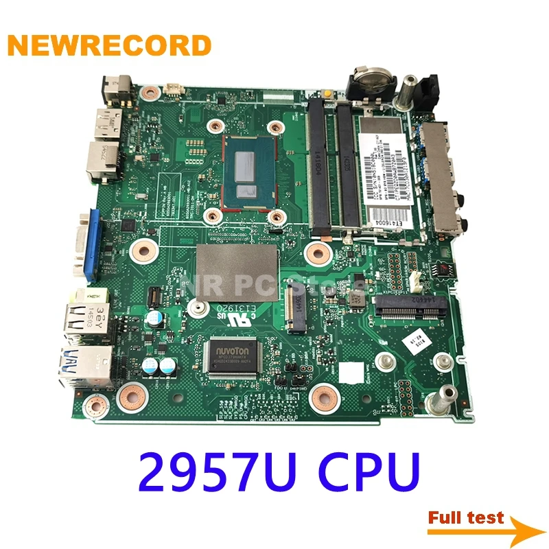 NEWRECORD TPN I011 DM 6050A2693001 MB A02 для HP 260 G1 рабочего Материнская плата SR1DV 2957U Процессор 791401