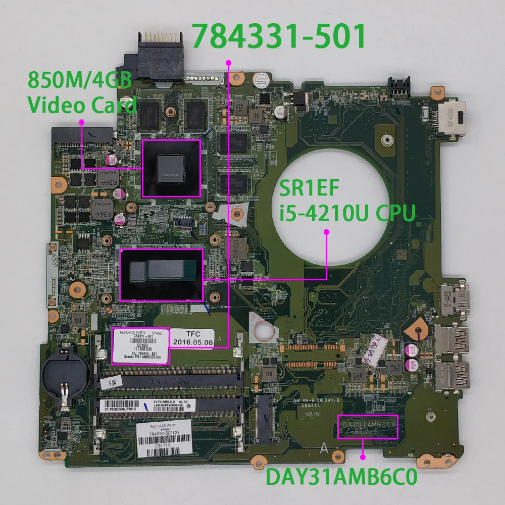 Genuine 784331-501 784331-001 784331-601 DAY31AMB6C0 w 850M/4GB i5-4210U Laptop Motherboard for HP Envy 15-K Series NoteBook PC
Genuine 784331-501 784331-001 784331-601 DAY31AMB6C0 w 850M/4GB i5-4210U Laptop Motherboard for HP Envy 15-K Series NoteBook PC