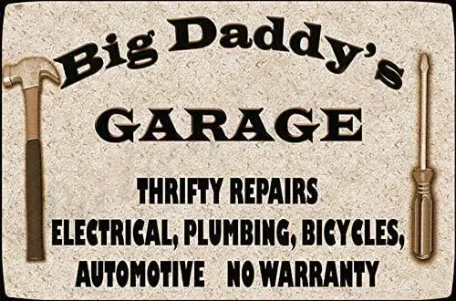 Metal Tin Sign Big Daddy's Garage Metal Sign Retro Home Cafe Bar Pub Wall Decoration Man Cave 12X16 inch
Metal Tin Sign Big Daddy's Garage Metal Sign Retro Home Cafe Bar Pub Wall Decoration Man Cave 12X16 inch