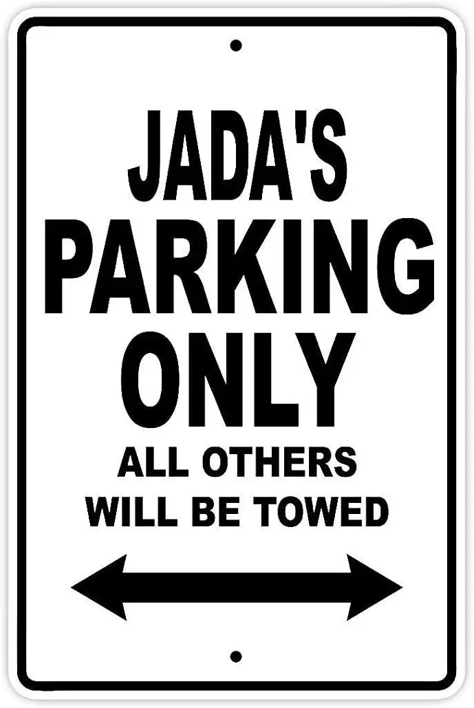 

Metal Tin Sign Wall Decor Man Cave Bar 12 x 8 Inches Jada's Parking Only All Others Will Be Towed Name Man Cave Indoor Indoor